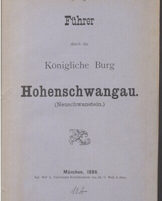 خرید و دانلود نسخه کامل کتاب Führer durch die Königliche Burg Hohenschwangau (Neuschwanstein)