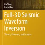 خرید و دانلود نسخه کامل کتاب Full-3D Seismic Waveform Inversion: Theory, Software and Practice
