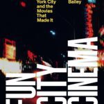 خرید و دانلود نسخه کامل کتاب Fun City Cinema: New York City and the Movies that Made It