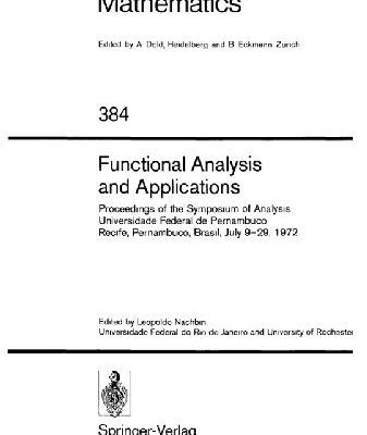 خرید و دانلود نسخه کامل کتاب Functional Analysis and Applications: Proceedings of the Symposium of Analysis