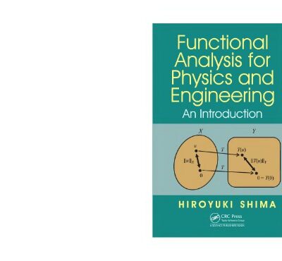 خرید و دانلود نسخه کامل کتاب Functional Analysis for Physics and Engineering: An Introduction