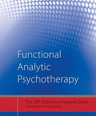 خرید و دانلود نسخه کامل کتاب Functional Analytic Psychotherapy: Distinctive Features