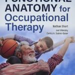 خرید و دانلود نسخه کامل کتاب Functional Anatomy for Occupational Therapy –  +  Pdf