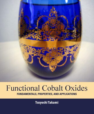 خرید و دانلود نسخه کامل کتاب Functional Cobalt Oxides: Fundamentals, Properties and Applications