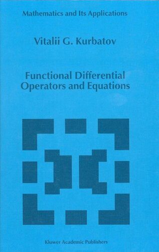 خرید و دانلود نسخه کامل کتاب Functional differential operators and equations_68b5322dd44fe.jpeg خرید و دانلود نسخه کامل کتاب Functional differential operators and equations