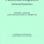 خرید و دانلود نسخه کامل کتاب Functional integration: action and symmetries