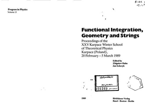 خرید و دانلود نسخه کامل کتاب Functional integration, geometry, and strings_68bdde5f82726.jpeg خرید و دانلود نسخه کامل کتاب Functional integration, geometry, and strings