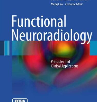 خرید و دانلود نسخه کامل کتاب Functional Neuroradiology: Basic Principles and Clinical Applications