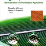 خرید و دانلود نسخه کامل کتاب Functional Properties of Bio-Inspired Surfaces: Characterization and Technological Applications