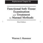 خرید و دانلود نسخه کامل کتاب Functional Soft Tissue Examination and Treatment by Manual Methods – Replacement chapter 22