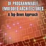 خرید و دانلود نسخه کامل کتاب Functional verification of programmable embedded architectures: a top-down approach