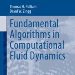 خرید و دانلود نسخه کامل کتاب Fundamental Algorithms in Computational Fluid Dynamics