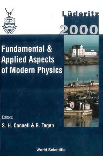 خرید و دانلود نسخه کامل کتاب Fundamental & applied aspects of modern physics: Lüderitz 2000: proceedings of the International Conference on Fundamental and Applied Aspects of Modern Physics: Lüderitz, Namibia, 13-17Author: S H Connell; R Tegen_68cebdc9db7eb.jpeg خرید و دانلود نسخه کامل کتاب Fundamental & applied aspects of modern physics: Lüderitz 2000: proceedings of the International Conference on Fundamental and Applied Aspects of Modern Physics: Lüderitz, Namibia, 13-17Author: S H Connell; R Tegen