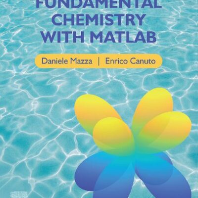 خرید و دانلود نسخه کامل کتاب Fundamental Chemistry with MATLAB