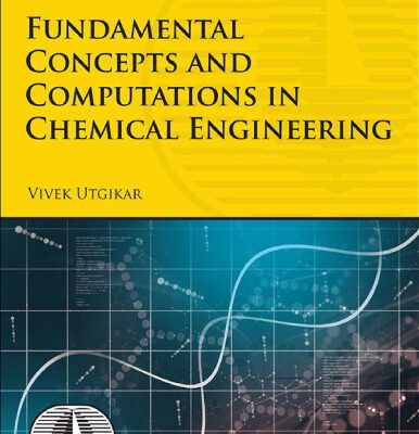 خرید و دانلود نسخه کامل کتاب Fundamental Concepts and Computations in Chemical Engineering