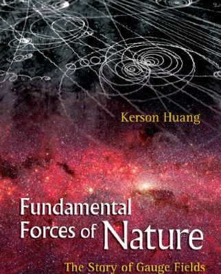 خرید و دانلود نسخه کامل کتاب Fundamental Forces Of Nature: the story of gauge fields
