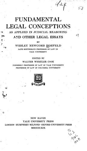 خرید و دانلود نسخه کامل کتاب Fundamental legal conceptions, as applied in judicial reasoning (A Yale paperbound)_68b65a8901871.jpeg خرید و دانلود نسخه کامل کتاب Fundamental legal conceptions, as applied in judicial reasoning (A Yale paperbound)