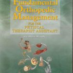 خرید و دانلود نسخه کامل کتاب Fundamental Orthopedic Management: For the Physical Therapist  Assistant