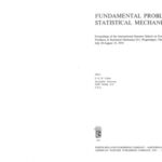 خرید و دانلود نسخه کامل کتاب Fundamental Problems in Statistical Mechanics III: Proceedings of the International Summer School on Fundamental Problems in Statistical Mechanics III, Wageningen, The Netherlands, July 29-August 15, 1974
