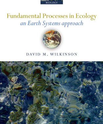 خرید و دانلود نسخه کامل کتاب Fundamental Processes in Ecology; An Earth Systems Approach