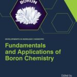 خرید و دانلود نسخه کامل کتاب Fundamentals and Applications of Boron Chemistry, Volume 2