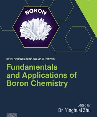 خرید و دانلود نسخه کامل کتاب Fundamentals and Applications of Boron Chemistry, Volume 2