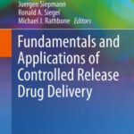 خرید و دانلود نسخه کامل کتاب Fundamentals and Applications of Controlled Release Drug Delivery