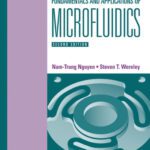خرید و دانلود نسخه کامل کتاب Fundamentals And Applications of Microfluidics, Second Edition