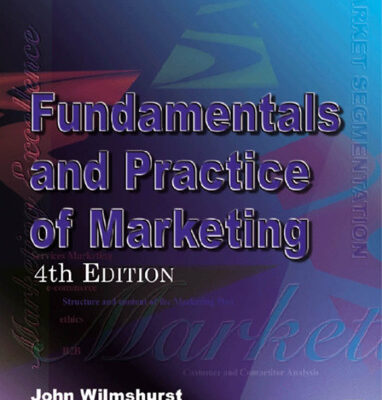 خرید و دانلود نسخه کامل کتاب Fundamentals and Practice of Marketing, 4th Edition (Chartered Institute of Marketing)