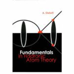 خرید و دانلود نسخه کامل کتاب Fundamentals in hadronic atom theory