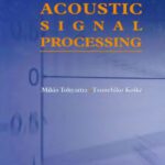 خرید و دانلود نسخه کامل کتاب Fundamentals of Acoustic Signal Processing