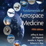 خرید و دانلود نسخه کامل کتاب Fundamentals of Aerospace Medicine (5th Edition) –  +  Pdf