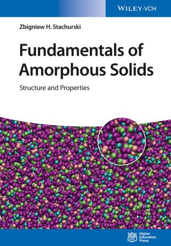 خرید و دانلود نسخه کامل کتاب Fundamentals of Amorphous Solids: Structure and Properties_68beecae7c85c.jpeg خرید و دانلود نسخه کامل کتاب Fundamentals of Amorphous Solids: Structure and Properties