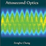 خرید و دانلود نسخه کامل کتاب Fundamentals of Attosecond Optics