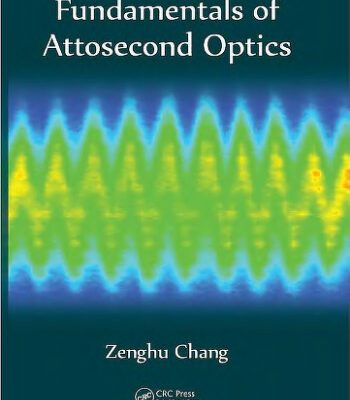 خرید و دانلود نسخه کامل کتاب Fundamentals of Attosecond Optics