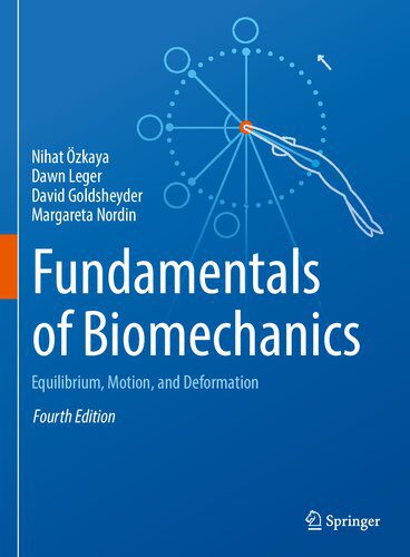 خرید و دانلود نسخه کامل کتاب Fundamentals of Biomechanics: Equilibrium, Motion, and Deformation_68bc6819cfbd4.jpeg خرید و دانلود نسخه کامل کتاب Fundamentals of Biomechanics: Equilibrium, Motion, and Deformation