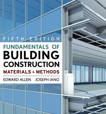 خرید و دانلود نسخه کامل کتاب Fundamentals of Building Construction: Materials  and Methods