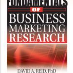 خرید و دانلود نسخه کامل کتاب Fundamentals of Business Marketing Research (The Foundation Series in Business Marketing) (The Foundation Series in Business Marketing)
