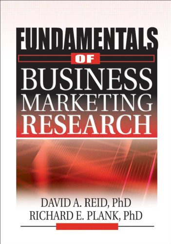 خرید و دانلود نسخه کامل کتاب Fundamentals of Business Marketing Research (The Foundation Series in Business Marketing) (The Foundation Series in Business Marketing)_68d5d9f28155e.jpeg خرید و دانلود نسخه کامل کتاب Fundamentals of Business Marketing Research (The Foundation Series in Business Marketing) (The Foundation Series in Business Marketing)