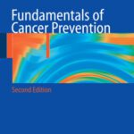 خرید و دانلود نسخه کامل کتاب Fundamentals of Cancer Prevention