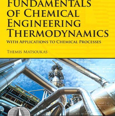 خرید و دانلود نسخه کامل کتاب Fundamentals of Chemical Engineering Thermodynamics