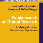 خرید و دانلود نسخه کامل کتاب Fundamentals of Clinical Research: Bridging Medicine, Statistics and Operations