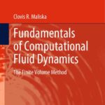 خرید و دانلود نسخه کامل کتاب Fundamentals of Computational Fluid Dynamics. The Finite Volume Method