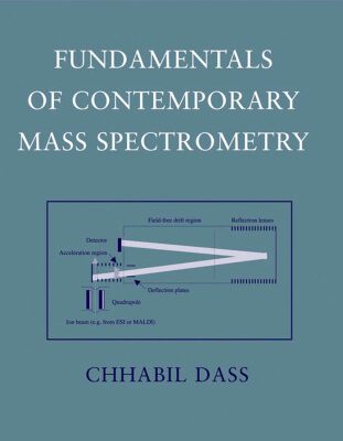 خرید و دانلود نسخه کامل کتاب Fundamentals of Contemporary Mass Spectrometry