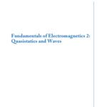 خرید و دانلود نسخه کامل کتاب Fundamentals of electromagnetics 2. Quasistatics and Waves