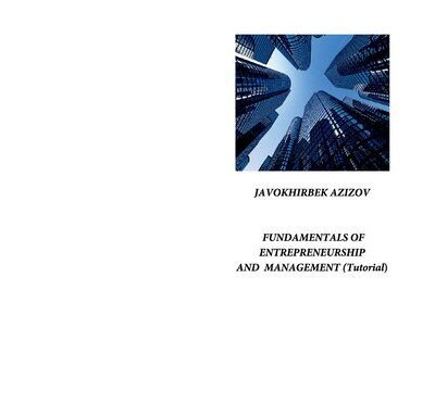خرید و دانلود نسخه کامل کتاب Fundamentals of Entrepreneurship and Management (Tutorial)