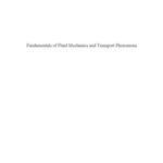 خرید و دانلود نسخه کامل کتاب Fundamentals of Fluid Mechanics and Transport Phenomena
