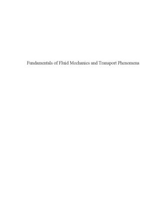خرید و دانلود نسخه کامل کتاب Fundamentals of Fluid Mechanics and Transport Phenomena