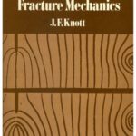 خرید و دانلود نسخه کامل کتاب Fundamentals of Fracture Mechanics