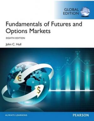 خرید و دانلود نسخه کامل کتاب Fundamentals of futures and options markets (8th Global Edition) – Orginal Pdf